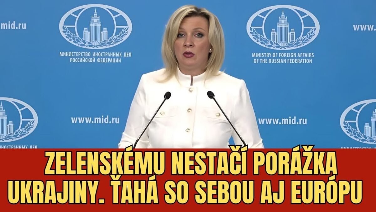 MARIA ZACHAROVÁ : ZELENSKY STIAHNE UKRAJINU A CELÚ EURÓPU SO SEBOU DO PRIEPASTI | TVOTV