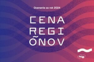 Slovensko spoznalo laureátov II. ročníka Ceny regiónov