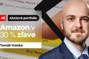 XTB: Akciové portfólio Tomáša Vranku (12.5.2025) – Prečo kupujem Amazon a ...