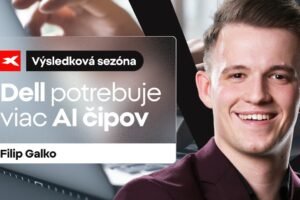 XTB: Výsledková sezóna s XTB: Stáva sa Dell AI spoločnosť?