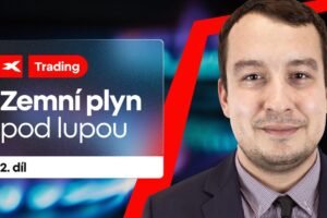 XTB: Zemní plyn pod lupou 2. díl: Jak obchodovat zemní plyn
