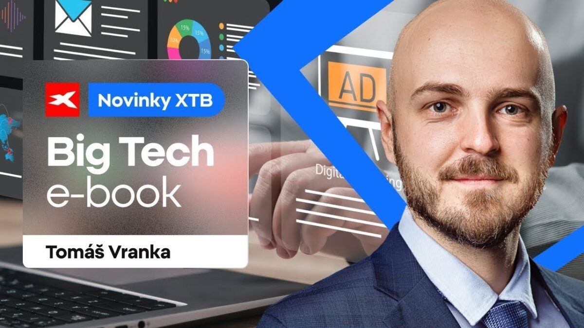 XTB: Jak investovat do velkých technologických společností? Odpoví vám nový e-book XTB!