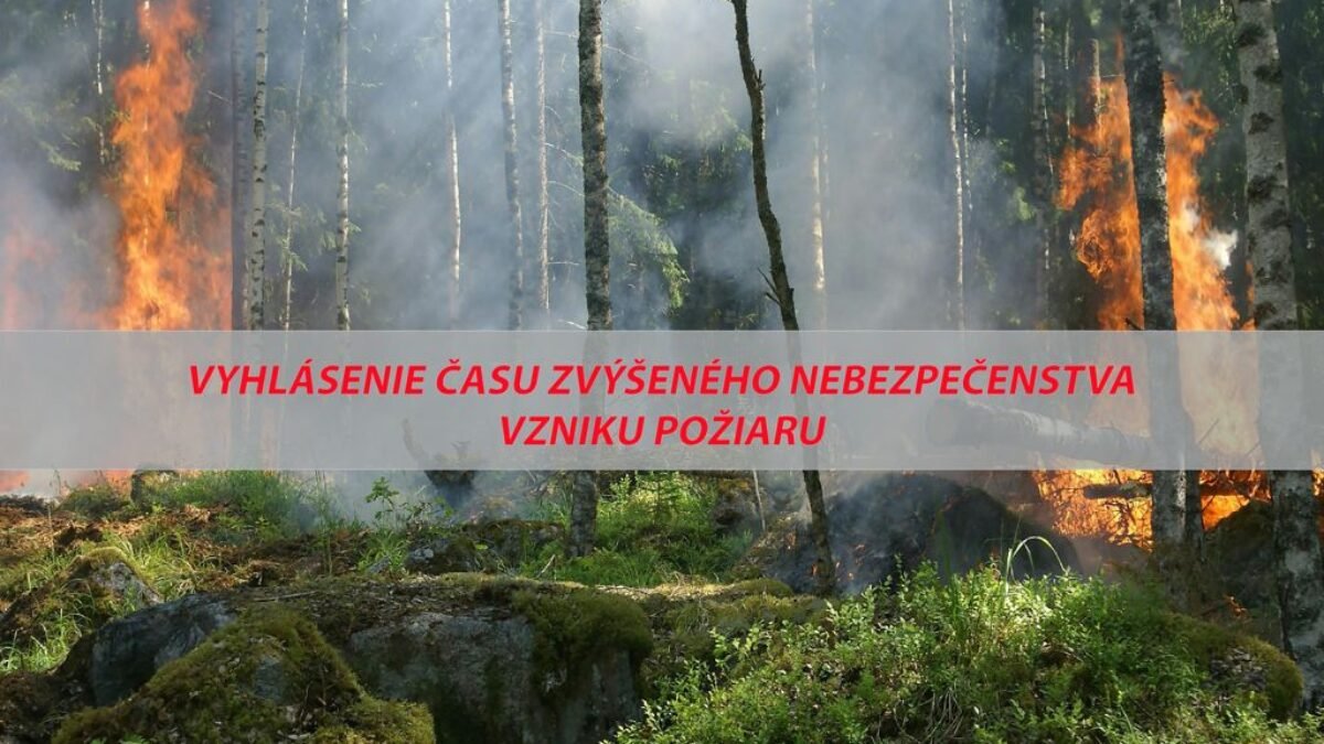 Mesto Banská Bystrica: Vyhlásenie času zvýšeného nebezpečenstva vzniku požiaru
