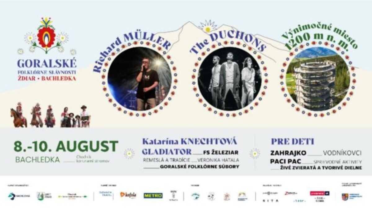 Pod Tatrami sa bude oslavovať – goralská kultúra, koncert Richarda Müllera, The Duchons, skupiny Gladiator a Katky Knechtovej