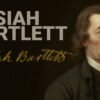 Josiah Bartlett