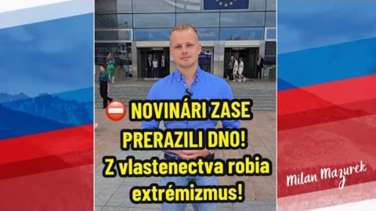 ⛔️ NOVINÁRI ZASE PRERAZILI DNO! Z vlastenectva robia extrémizmus!