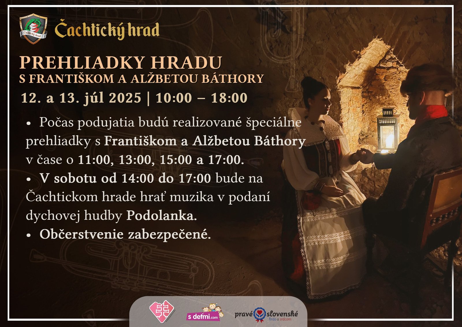 Čachtický hrad: Čachtický hrad: prehliadka s Františkom a Alžbetou v Tajomnej komnate