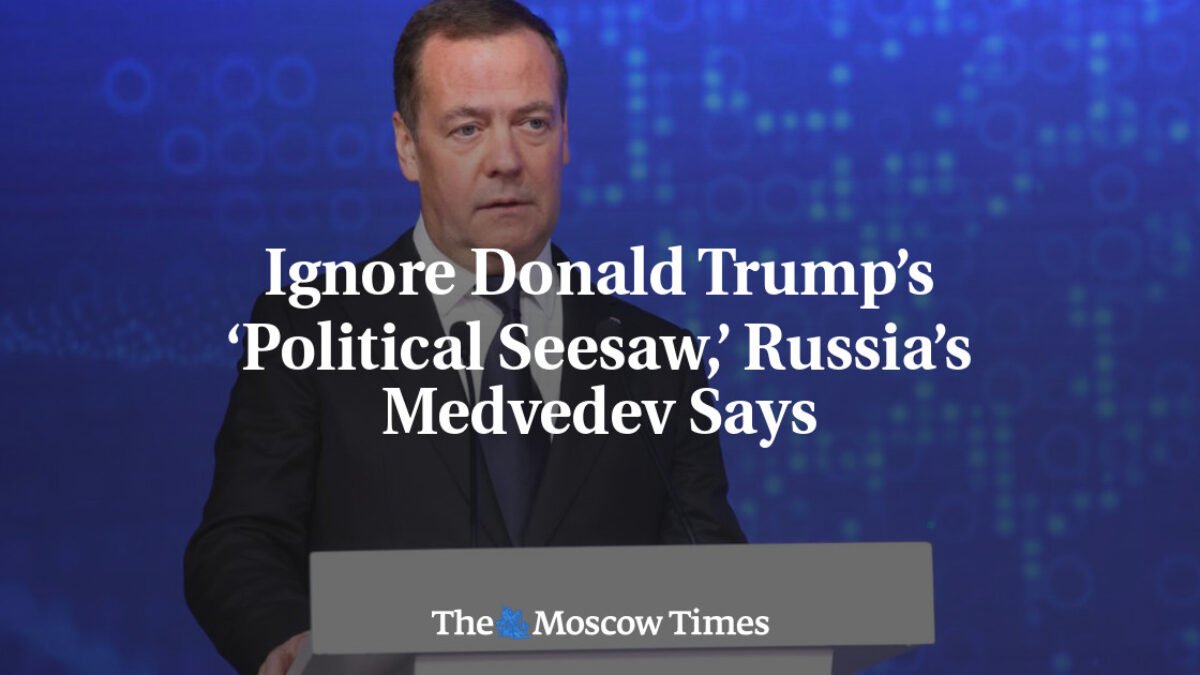 Ignorujte ‚politické hojdačky‘ Donalda Trumpa, vyzýva Medvedev
