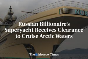 Superjachta ruského miliardára získala povolenie na plavbu v arktických vodách