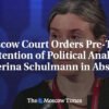 Moskovský súd nariadil väzbu politickej analytičky Jekateriny Šuľmanovej v neprí...