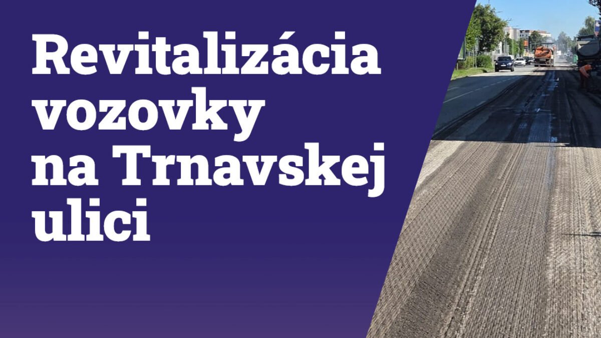 Mesto Senec: POKRAČOVANIE V REKONŠTRUKCII HLAVNÝCH ŤAHOV V SENCI!