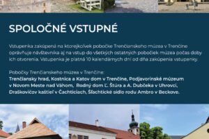 Trenčiansky hrad: Naplánujte si kultúrny víkend naprieč Trenčianskym krajom!