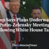 Trump tvrdí, že po rozhovoroch v Bielom dome sa pripravujú plány na stretnutie P...