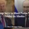 Trump hovorí, že sa s Putinom stretne budúci piatok na Aljaške
