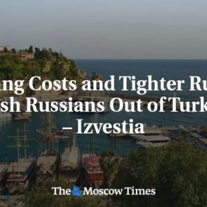 Rastúce náklady a prísnejšie pravidlá vytláčajú Rusov z Turecka – Izvestija