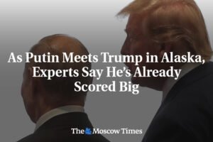 Keďže sa Putin stretáva s Trumpom na Aljaške, experti tvrdia, že už dosiahol veľ...