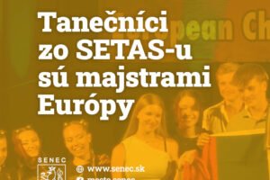 Mesto Senec: TANEČNÍCI ZO SETAS-U SÚ MAJSTRAMI EURÓPY