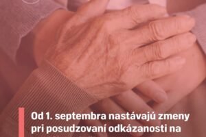 Mesto Skalica: ZMENY PRI POSUDZOVANÍ ODKÁZANOSTI NA SOCIÁLNE SLUŽBY