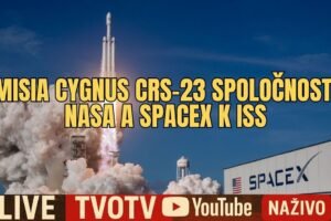 NAŽIVO: Misia Cygnus CRS-23 spoločností NASA a SpaceX Northrop Grumman k ISS