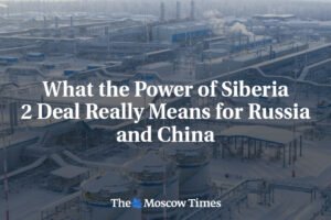 Čo skutočne znamená dohoda o Sile Sibíri 2 pre Rusko a Čínu