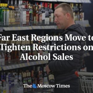Regióny Ďalekého východu sprísňujú obmedzenia na predaj alkoholu