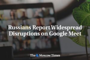 Rusi hlásia rozsiahle výpadky na Google Meet