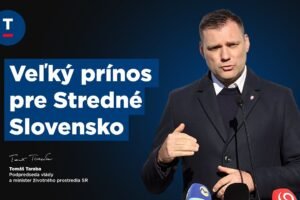 Taraba: Prínos pre Stredné Slovensko