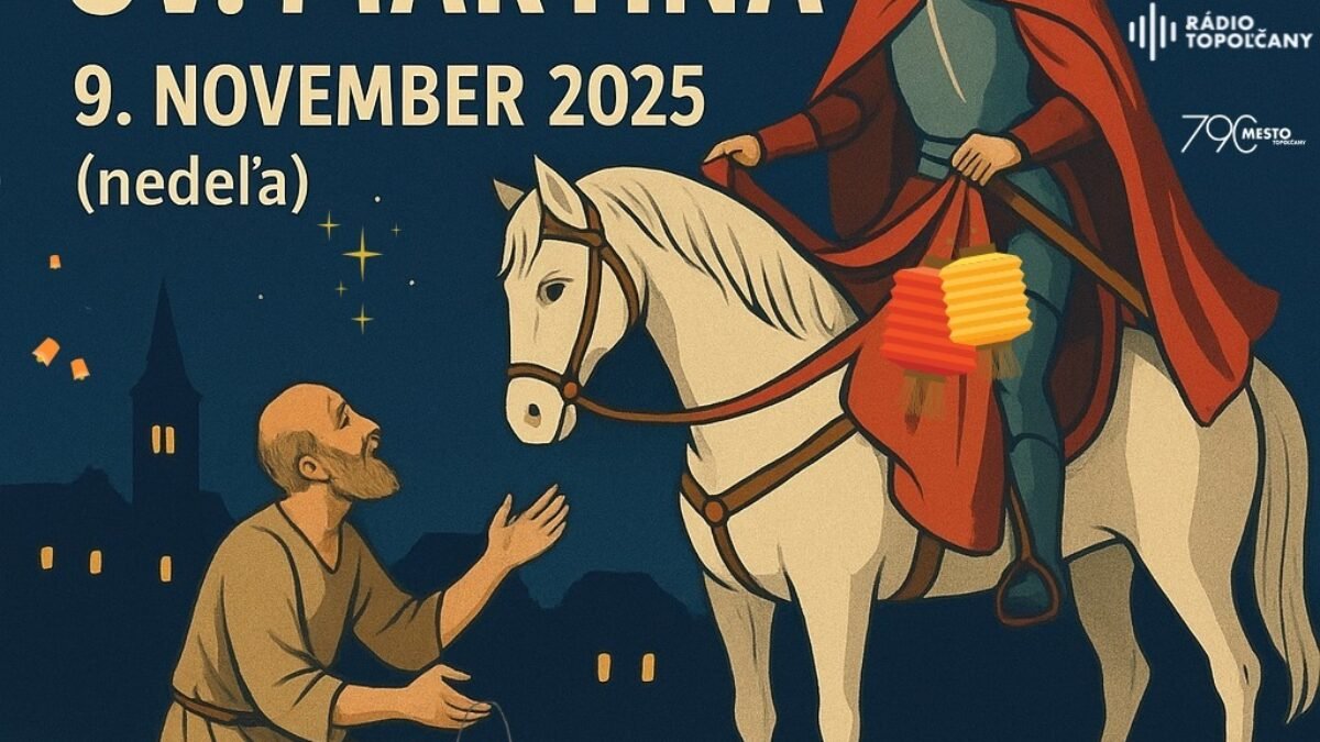 Kultúra Topoľčany: Mesto Topoľčany v zastúpení primátorkou Alexandrou Gieciovou vás pozýva na Lampiónový sprievod sv. Martina v nedeľu 9. novembra