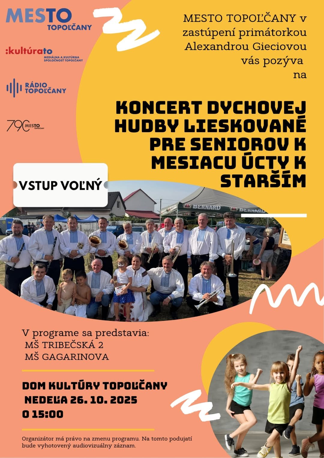 Kultúra Topoľčany: Mesto Topoľčany v zastúpení primátorkou Alexandrou Gieciovou pozýva seniorov na koncert Dychovej hudby Lieskované.
