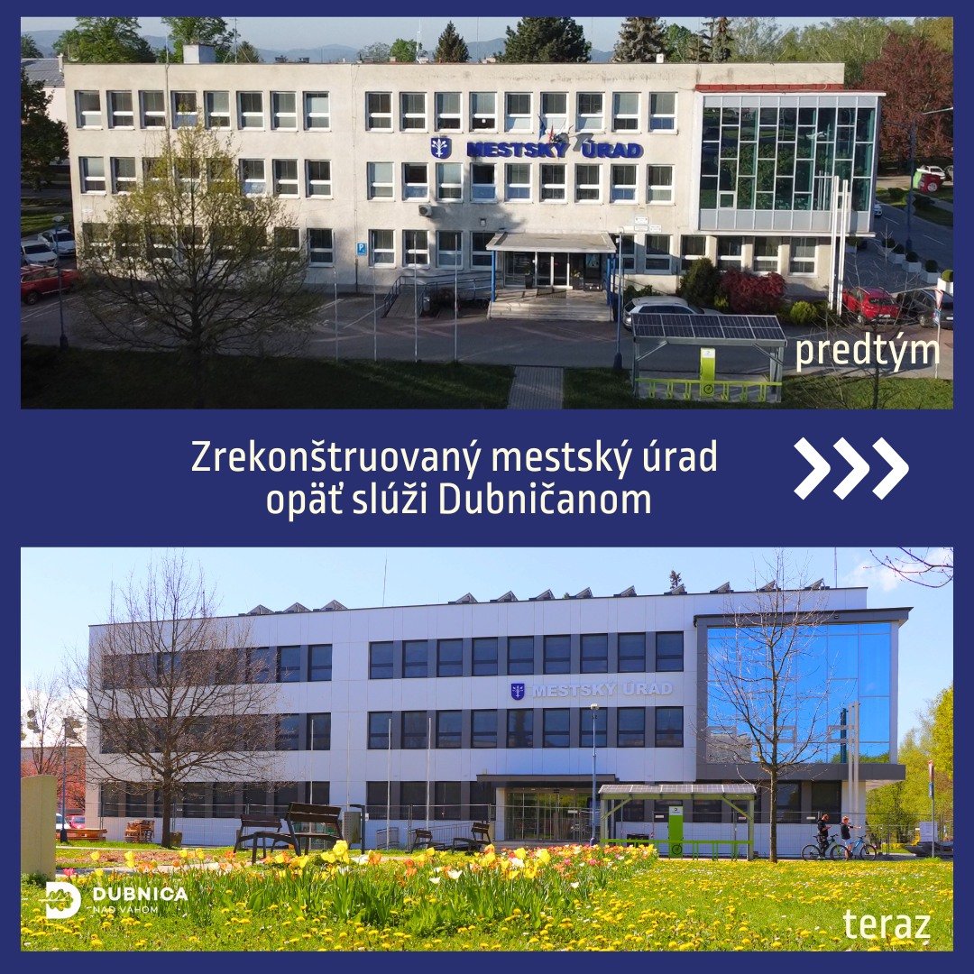 Mesto Dubnica nad Váhom: Približne 60-ročná budova radnice prešla za uplynulý rok veľkou premenou. Očividná je najmä modernizácia fasády, no najväčšia zmena nastala v energetickej efektívnosti stavby.