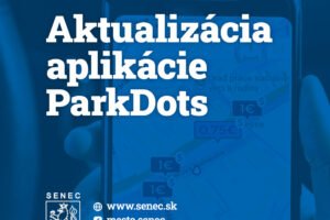 Mesto Senec: AKTUALIZÁCIA APLIKÁCIE ParkDots