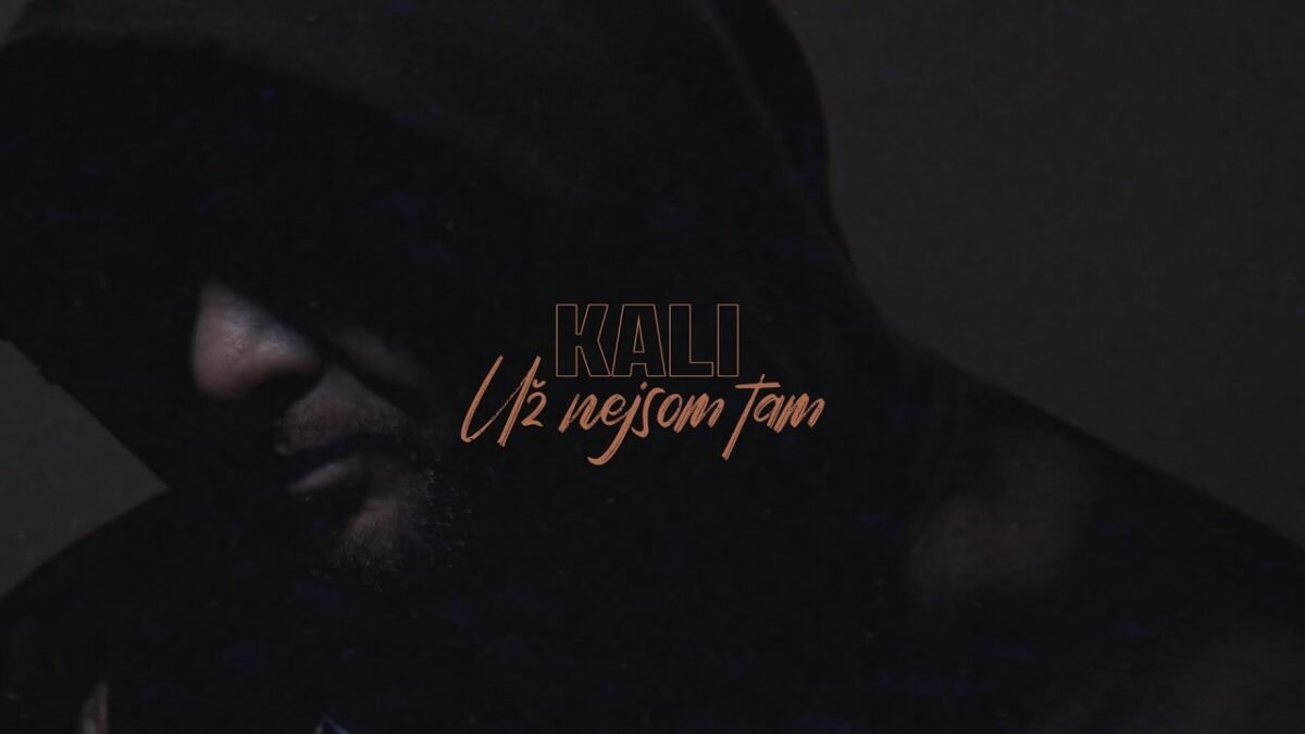 NOVINKA: KALI – UŽ NEJSOM TAM prod. HOODINI