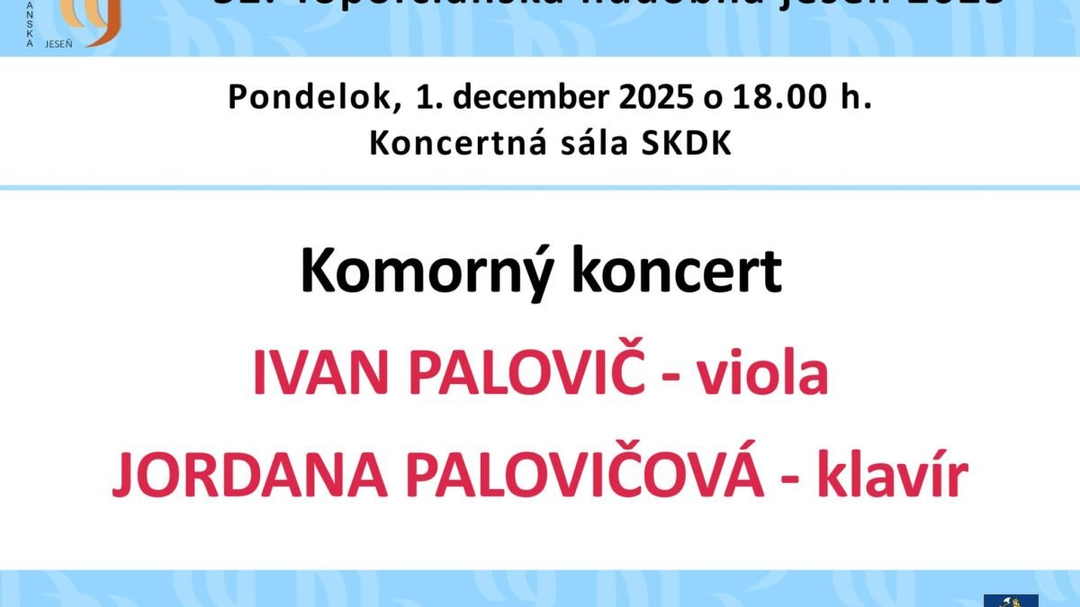 kultúra topoľčany: v rámci topoľčianskej hudobnej jesene 2025 sa najbližšie Kultúra Topoľčany: V rámci Topoľčianskej hudobnej jesene 2025 sa najbližšie uskutoční Komorný koncert
