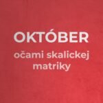 Mesto Skalica: OKTÓBER OČAMI SKALICKEJ MATRIKY