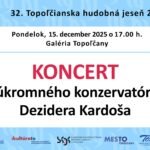 Kultúra Topoľčany: Pozývame vás na ďalší koncert Topoľčianskej hudobnej jesene Súkromného konzervatória Dezidera Kardoša, ktorý sa uskutoční v pondelok 15.decembra 2025 o 17:00 hodine v Galérii Topoľčany.