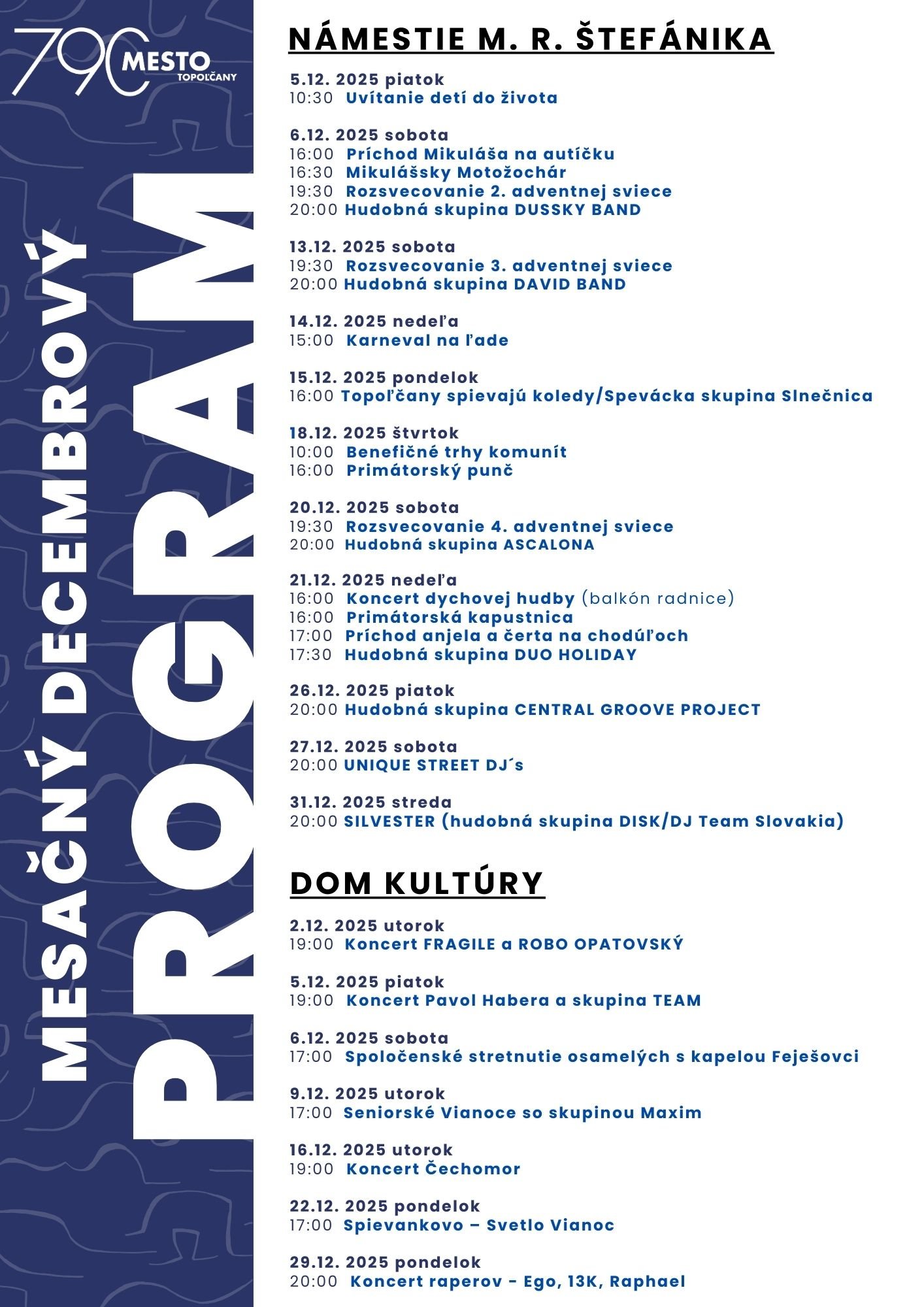 Kultúra Topoľčany: Nech sa páči, v mesiaci December vás v meste Topoľčany čaká bohatý kultúrny program