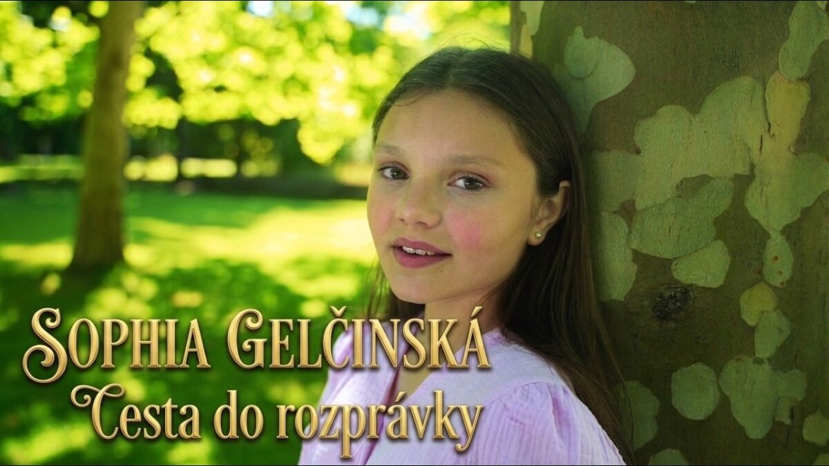 NOVINKA: Sophia Gelčinská – Cesta do rozprávky