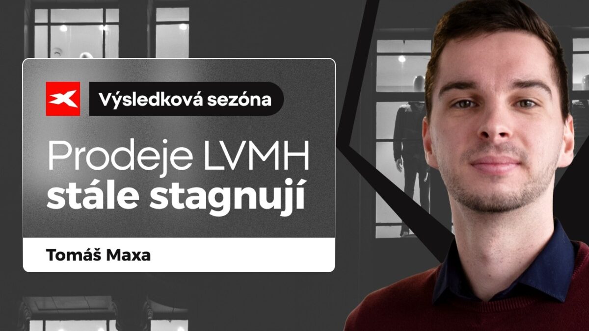 XTB: Výsledková sezóna s XTB: Stagnace LVMH pokračuje. Akcie jsou 45 % pod svým vrcholem