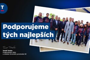 Taraba: Podporujeme tých najlepších!