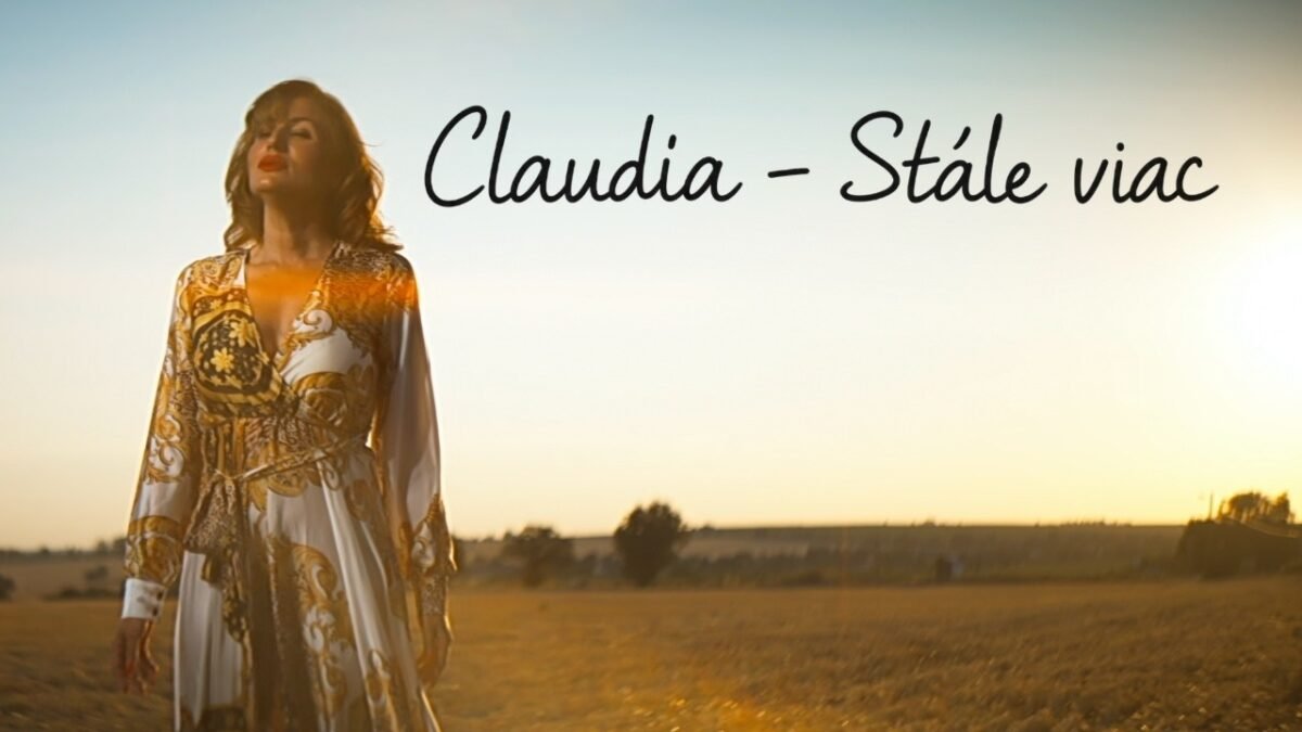 NOVINKA: Claudia – Stále viac (Oficiálne video)
