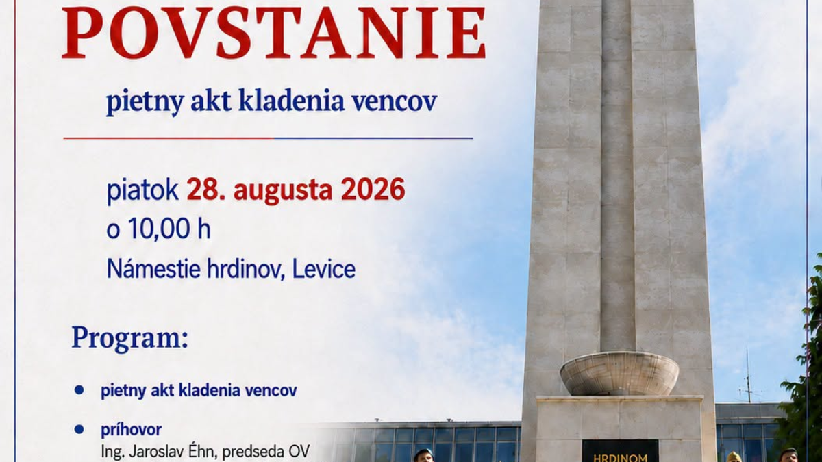 Mesto Levice: Mesto Levice vás pozýva na pietny akt kladenia vencov pri príležitosti 82. výročia Slovenského národného povstania,  ktorý sa uskutoční v piatok 28. augusta 2026 o 10,00 h na Námestí hrdinov v Levicia